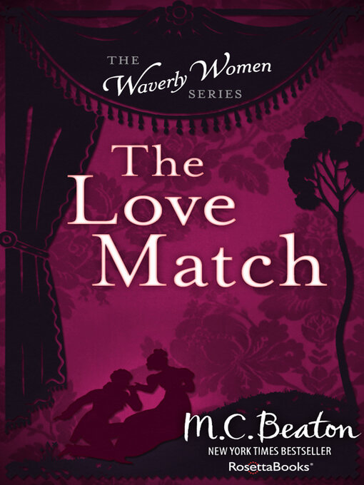 Title details for The Love Match by M. C. Beaton - Available